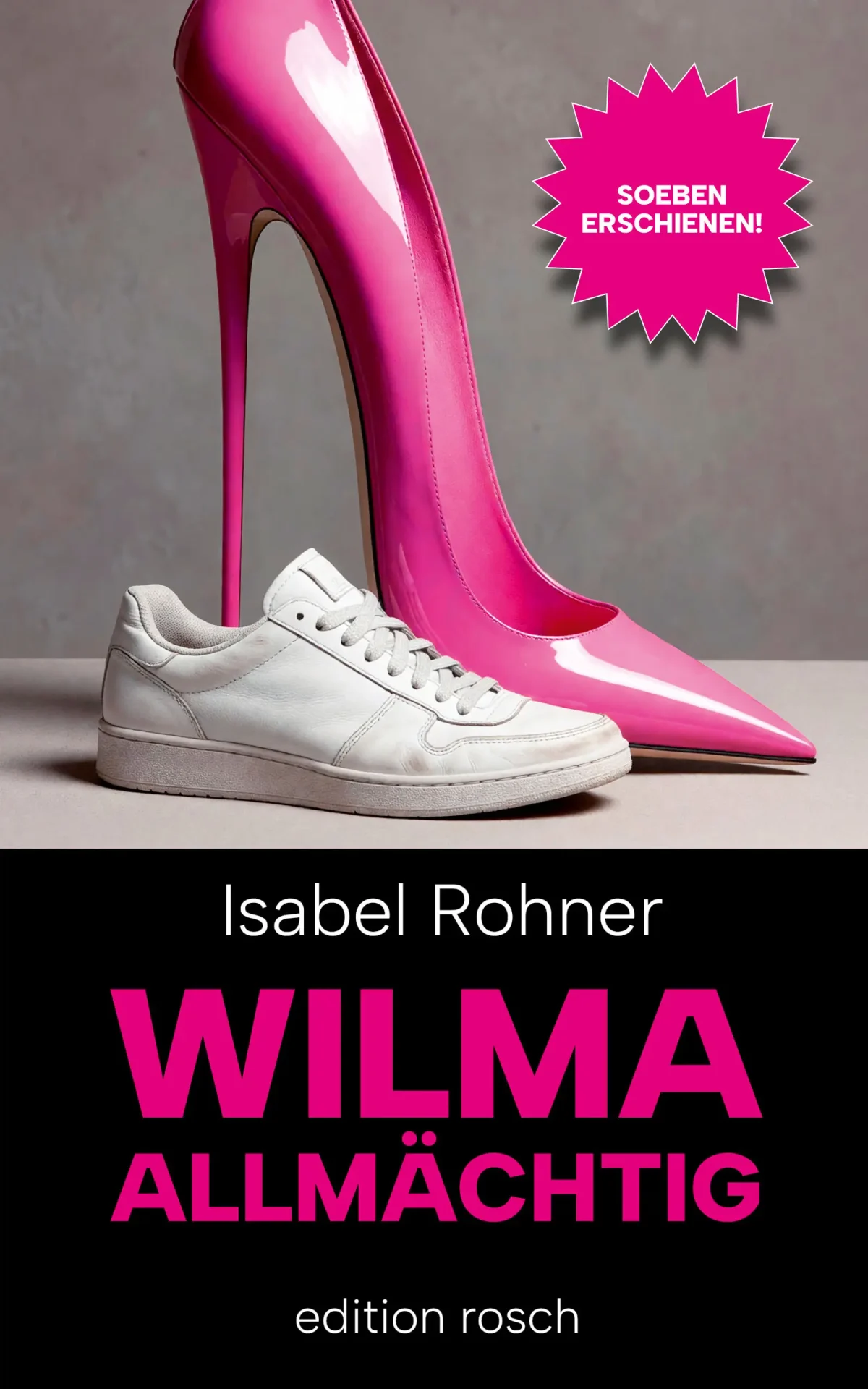 Wilma allmächtig – soeben erschienen